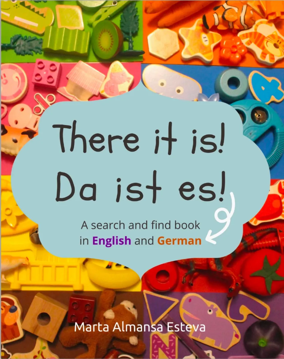 There it is! Da ist es! German/English Book - Image 1