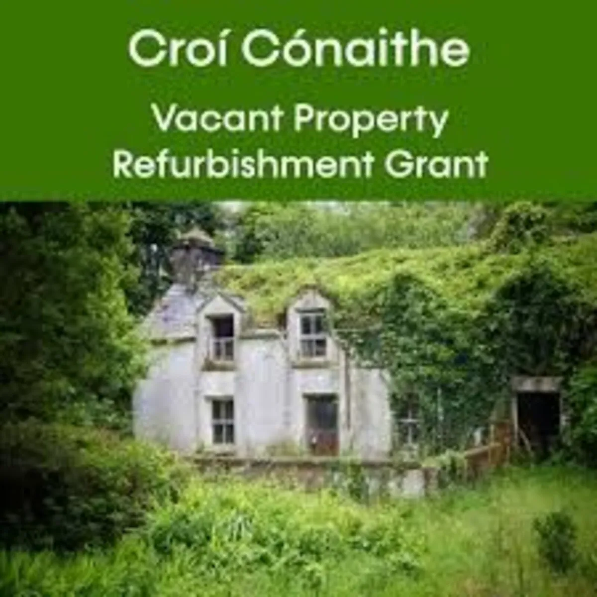 Vacant & Derelict Property Grant Applications - Image 2