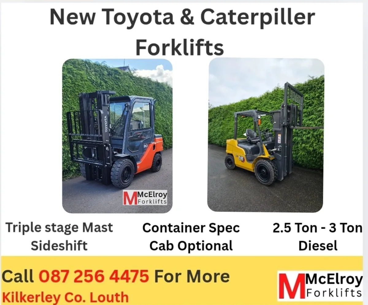 New toyota and Cat forklifts