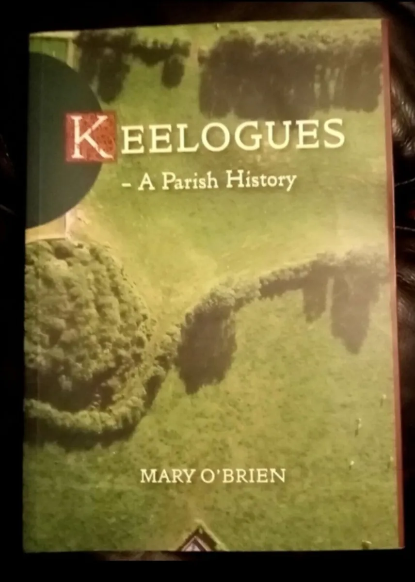 Keelogues A Parish History Book