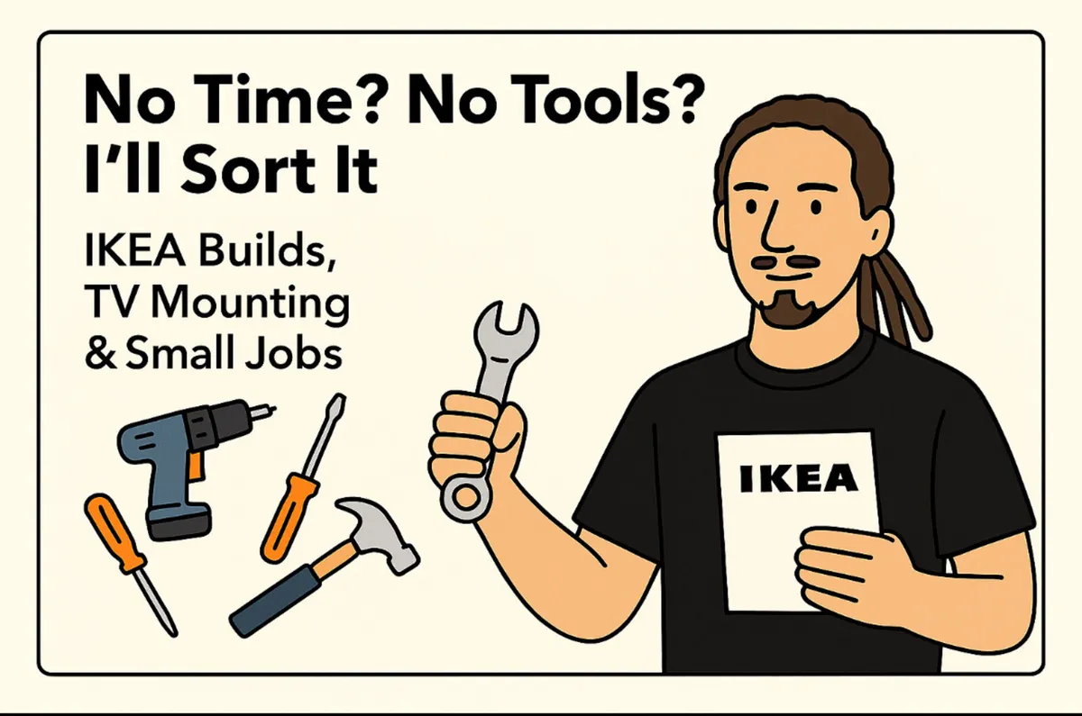 IKEA Builds, TV Mounting & Small Jobs - Image 1