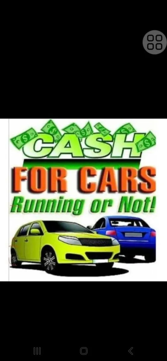 CARS WANTED NON RUNNING OR PERFECT CONDITION