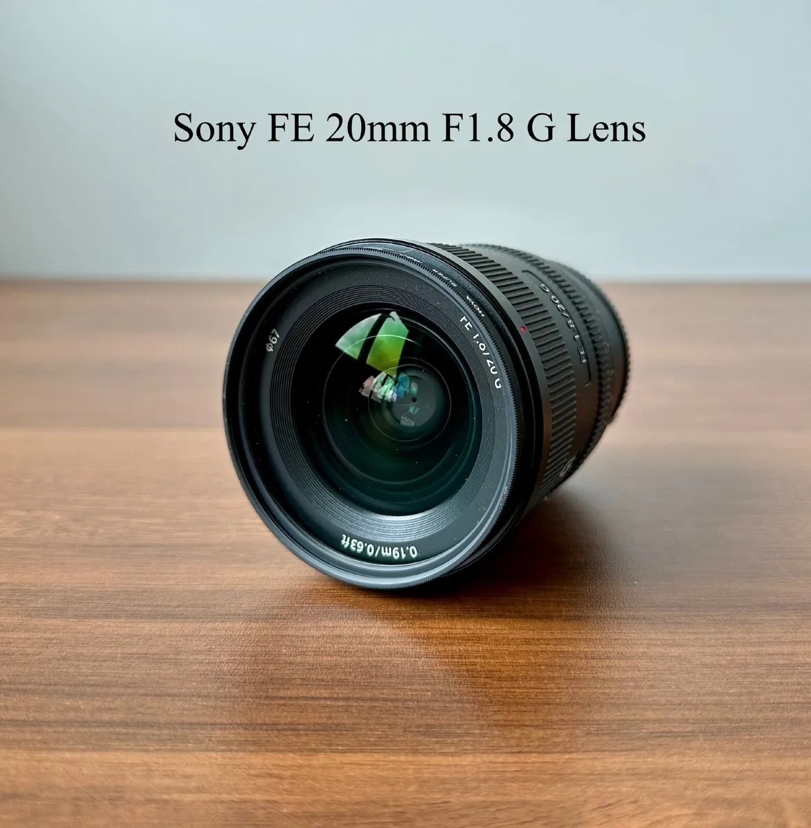 Sony FE 20mm F1.8 G Lens - Image 1