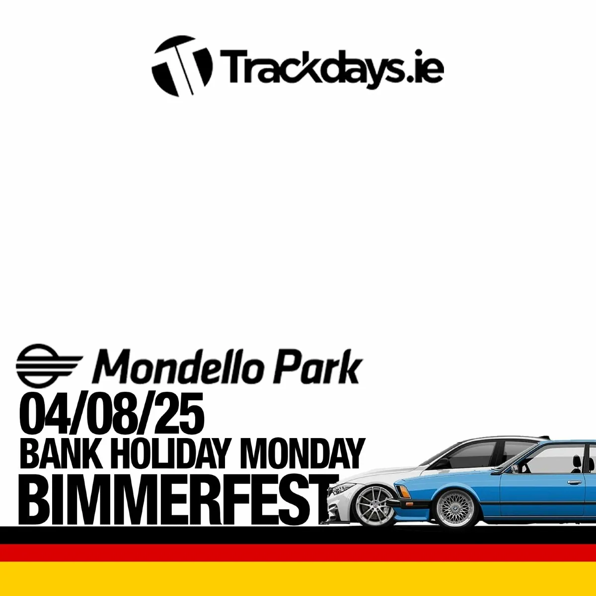 Next Trackday: August 4th Mondello Park BIMMERFEST - Image 4