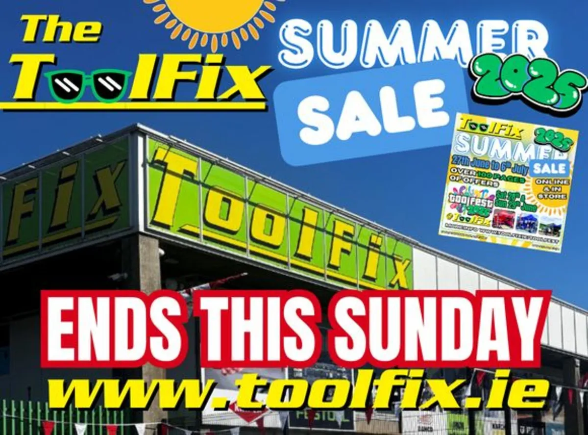 ToolFix Summer Sale ENDS THIS SUNDAY - Image 1