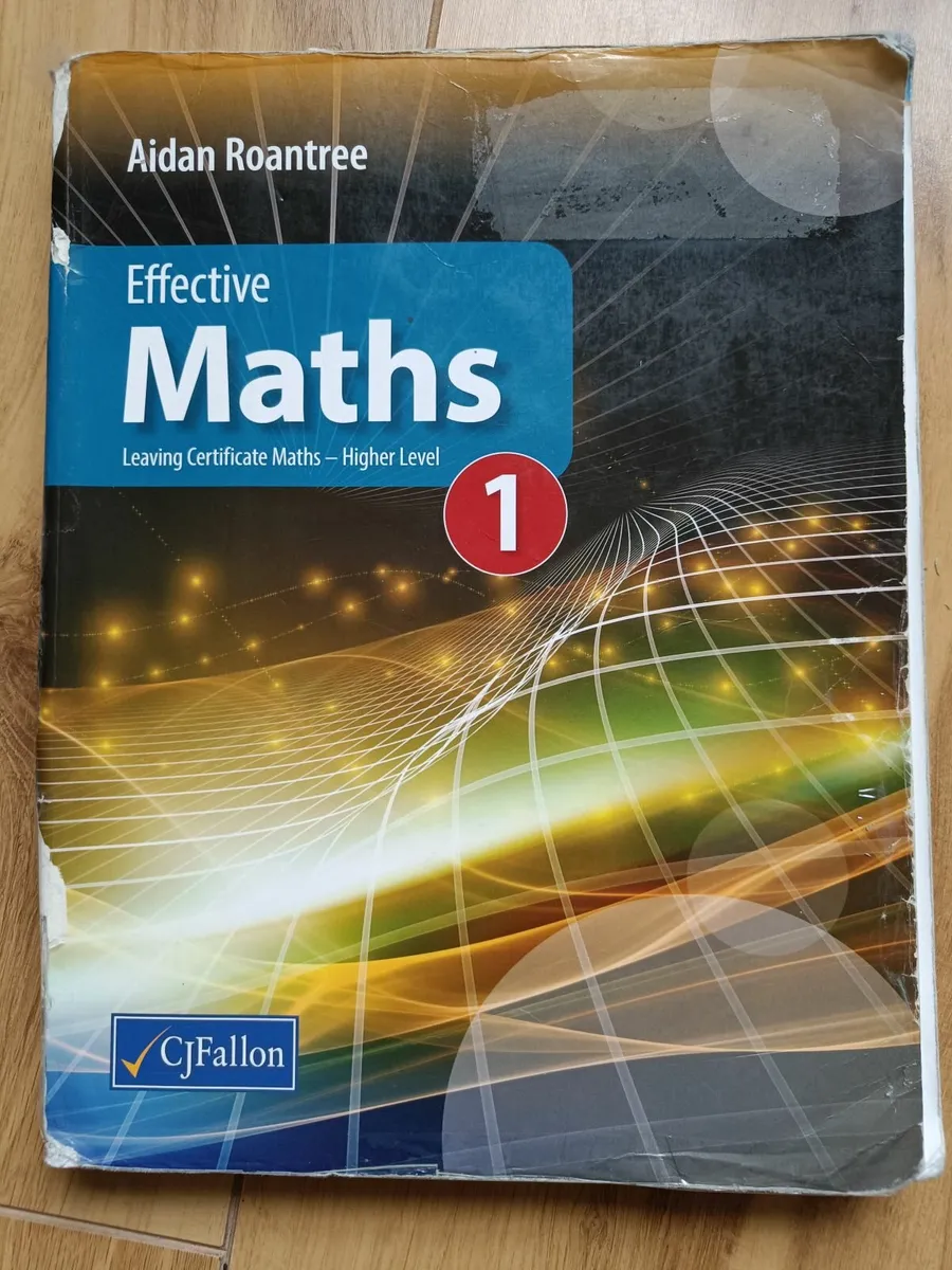 Leaving Cert Effective Maths 1 Textbook - Image 1