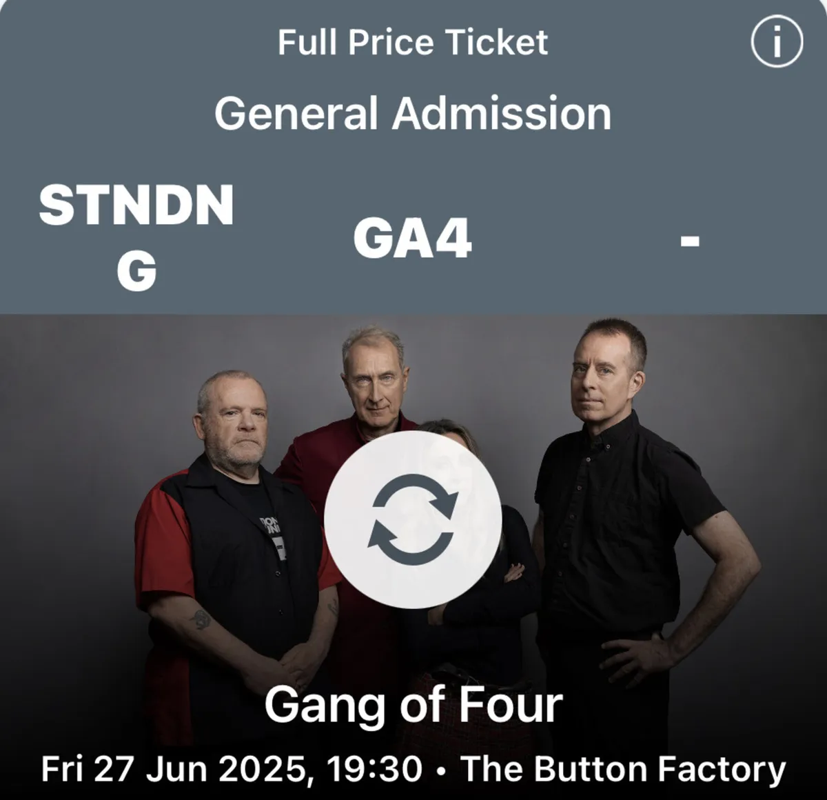 4x Tickets to Gang of Four 27th June