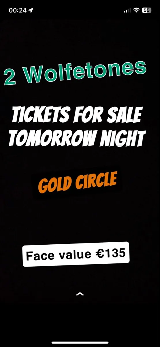 2 Gold circle Wolfetones tickets Friday night