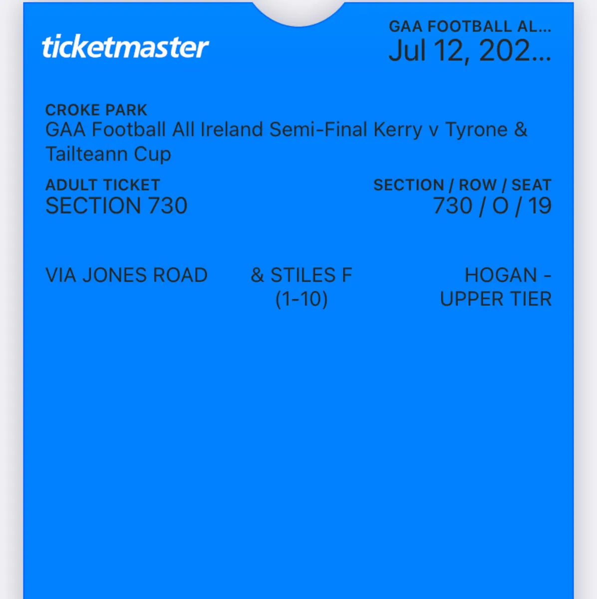 Kerry vs Tyrone Semi Final Hogan Stand Ticket