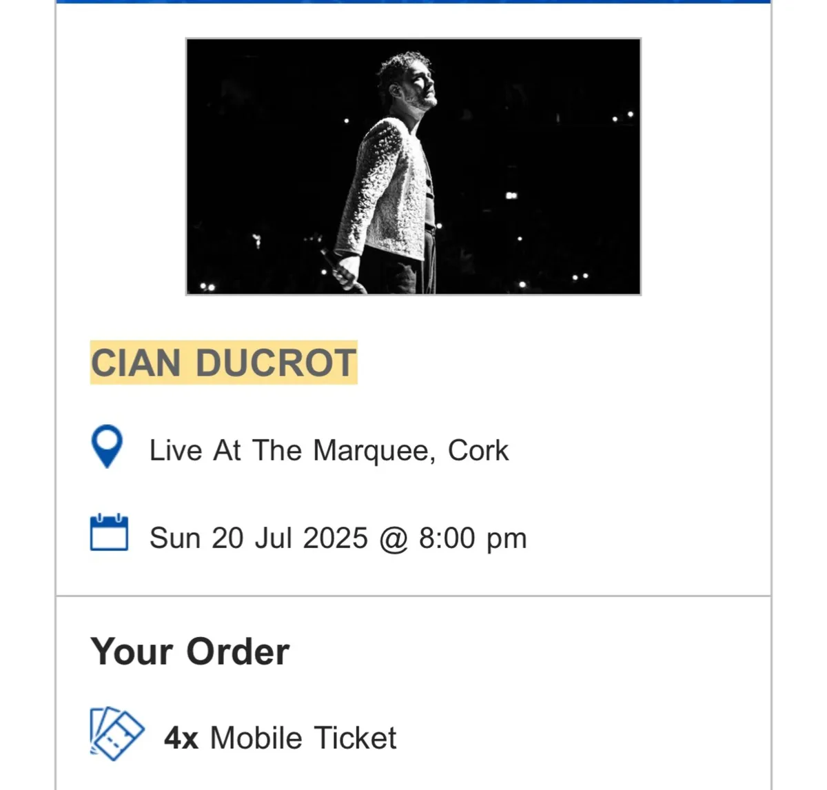 Cian Ducrot 4 Seated Tickets