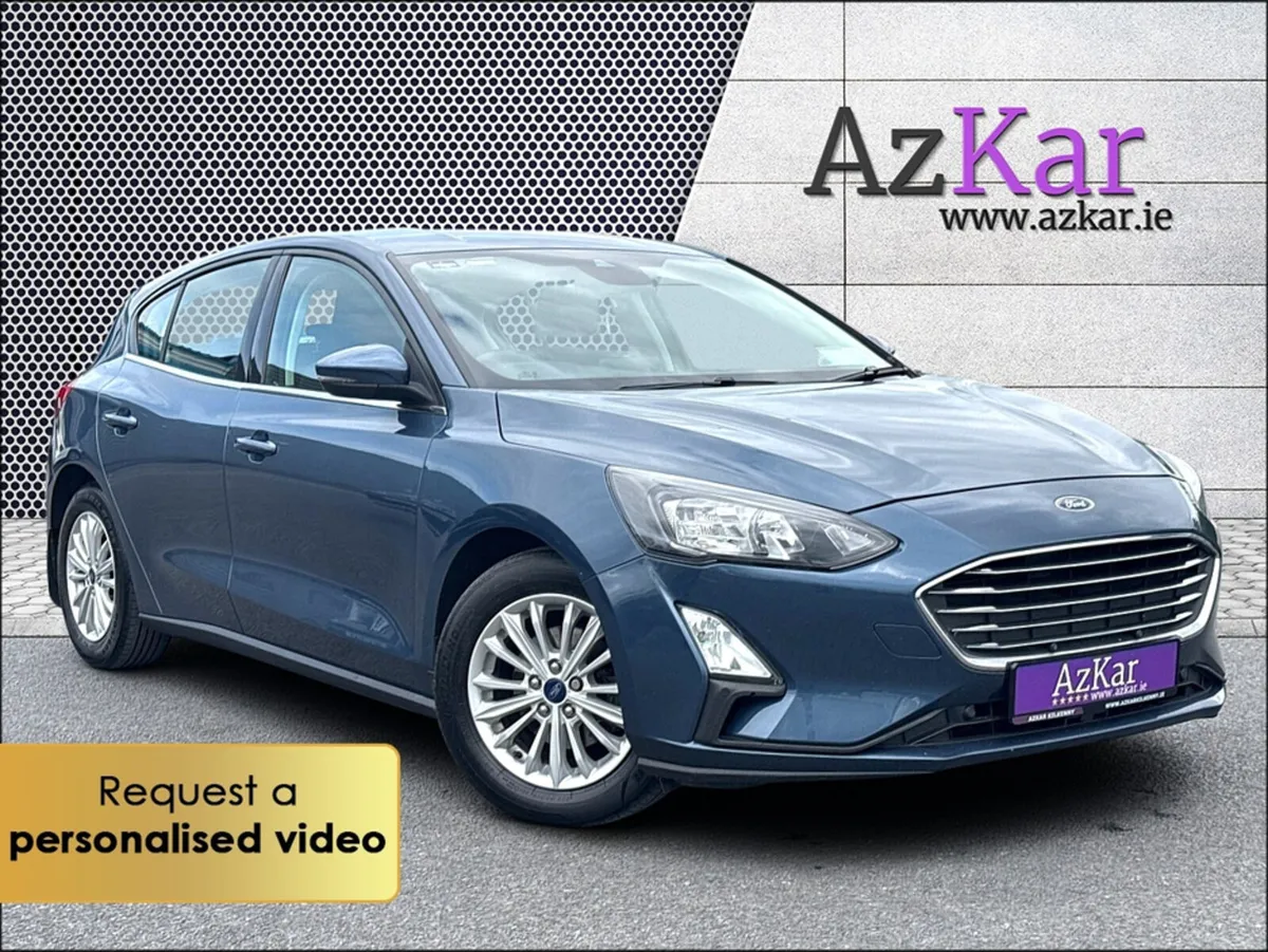 Ford Focus 2020 TITANIUM 1.5 TDCI 120 BHP €93 P/W - Image 1
