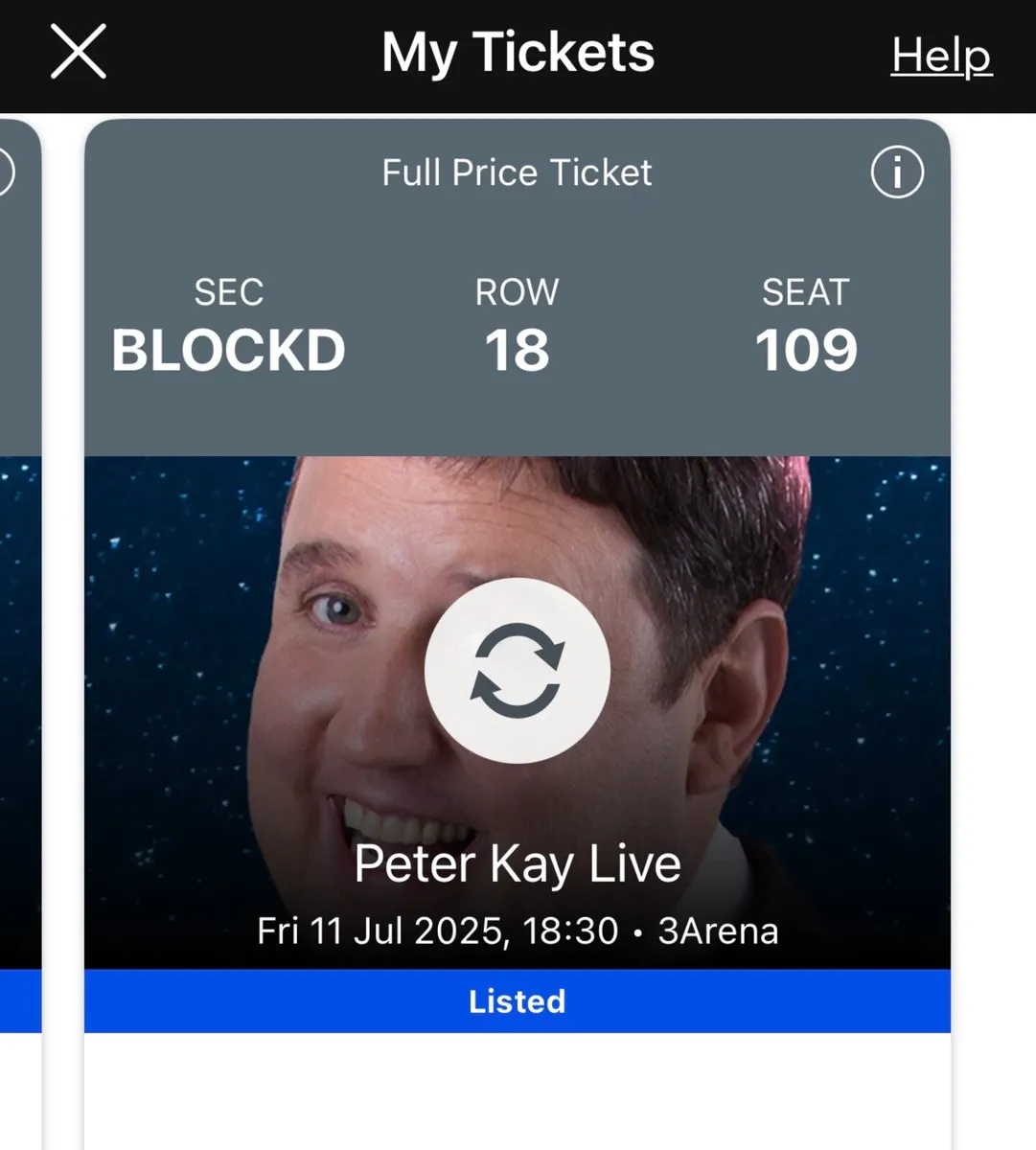 Peter Kay Tickets x2 - Friday 11th July - Image 3