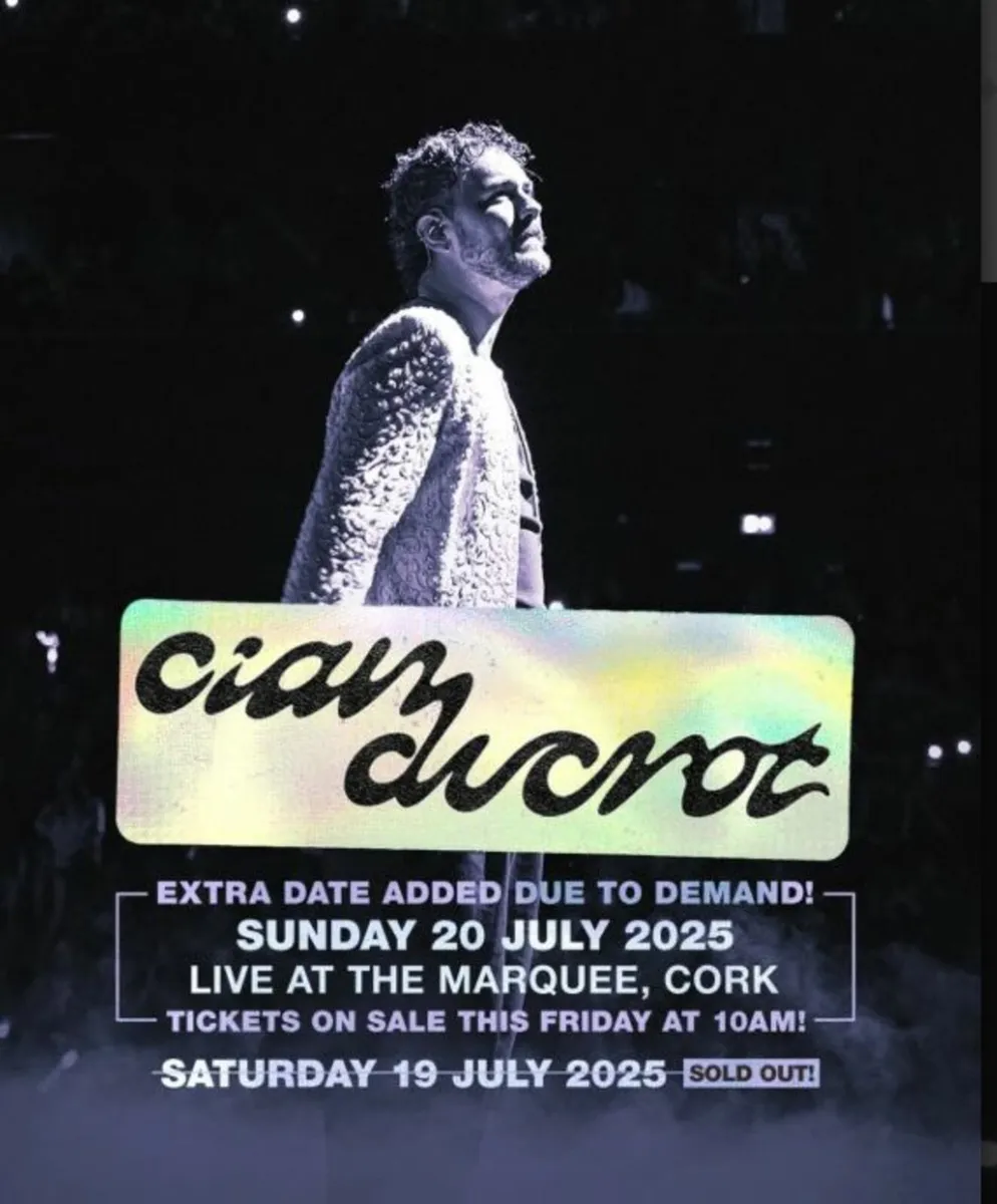 2 x Cian Ducrot tickets for Sunday July 20th, Cork - Image 3