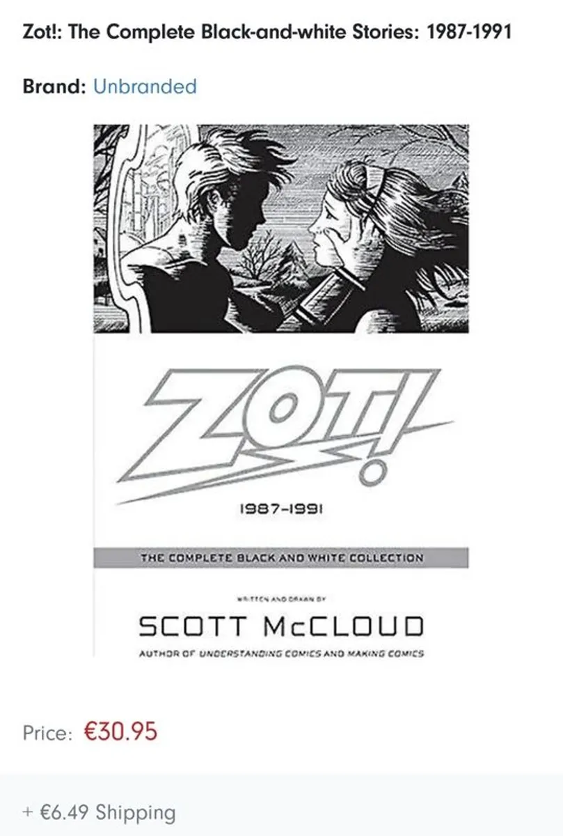 Zot! The complete back and white collection 1987-1991 by Scott McCloud