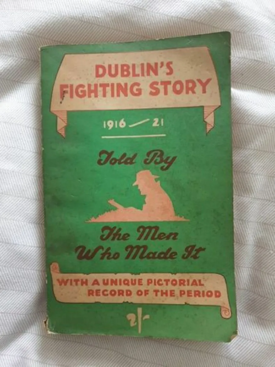 Dublins Fighting Story 1916-1921 - Image 1