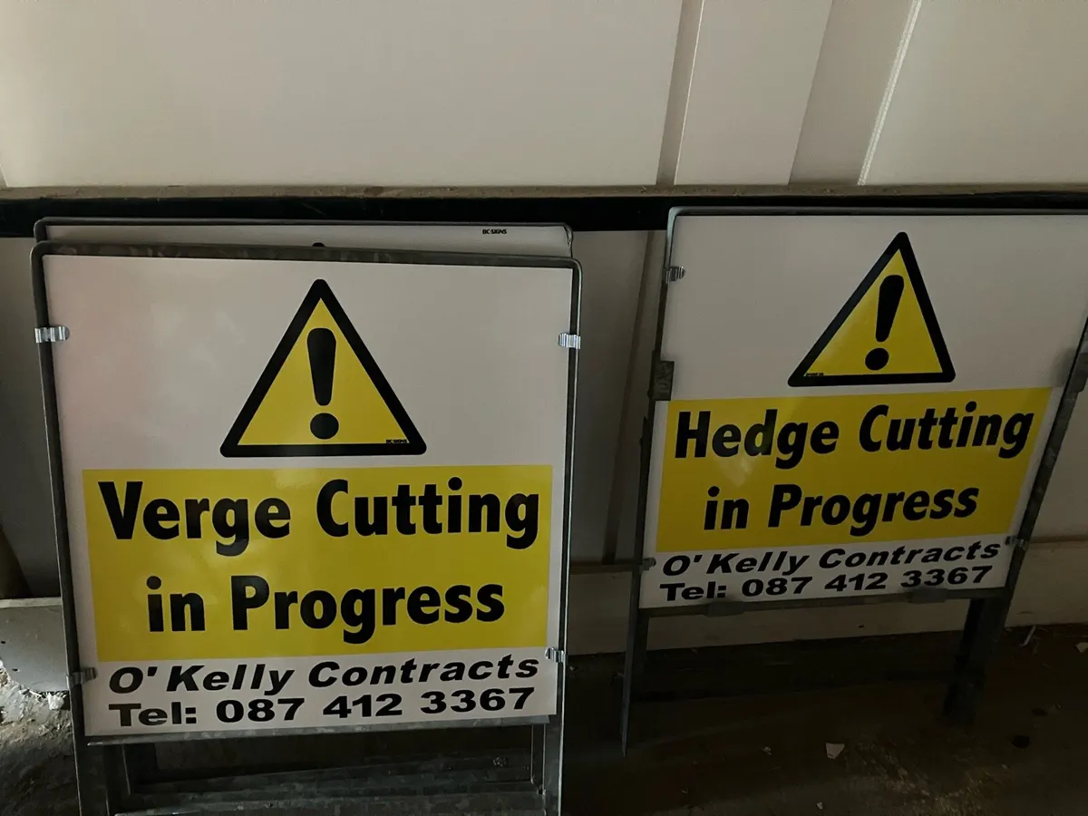 Hedge/ Verge Cutting Road Signs for sale! - Image 1