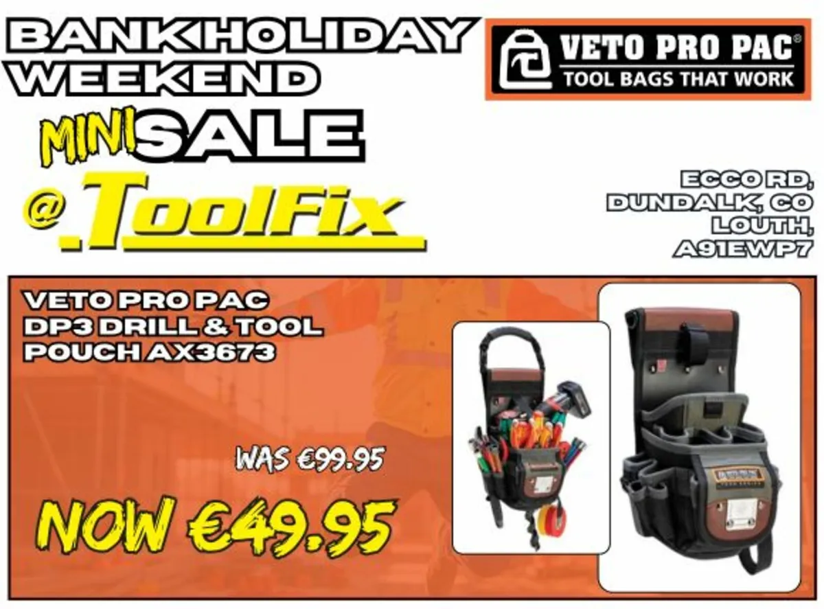 Bank Holiday Deals @ ToolFix Dundalk - Image 2
