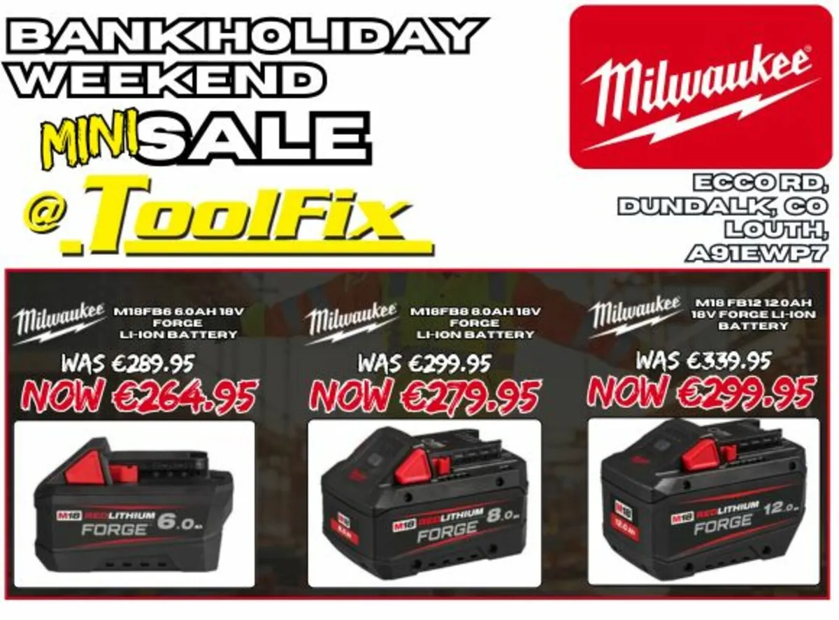 Bank Holiday Deals @ ToolFix Dundalk - Image 3