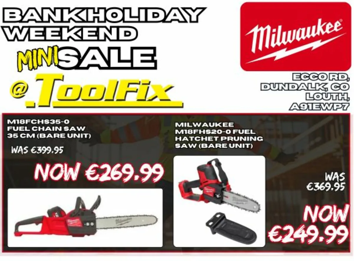 Bank Holiday Deals @ ToolFix Dundalk - Image 4