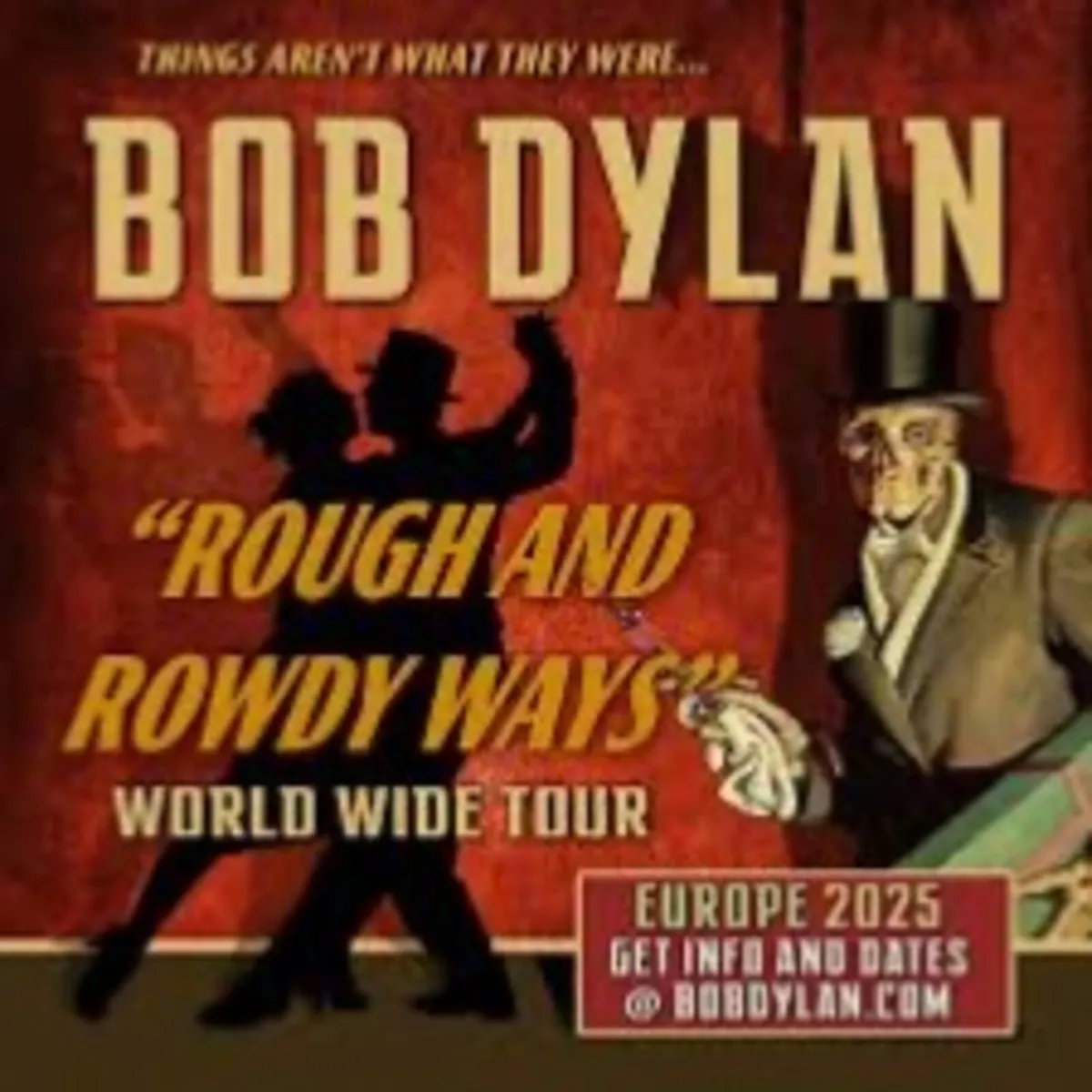 Bob Dylan - Rough and Rowdy Ways Tour Tickets