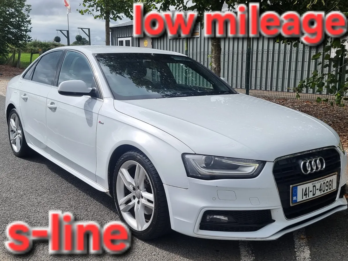 €11900 Audi A4 2014 automatic tdi sline €11900 - Image 1