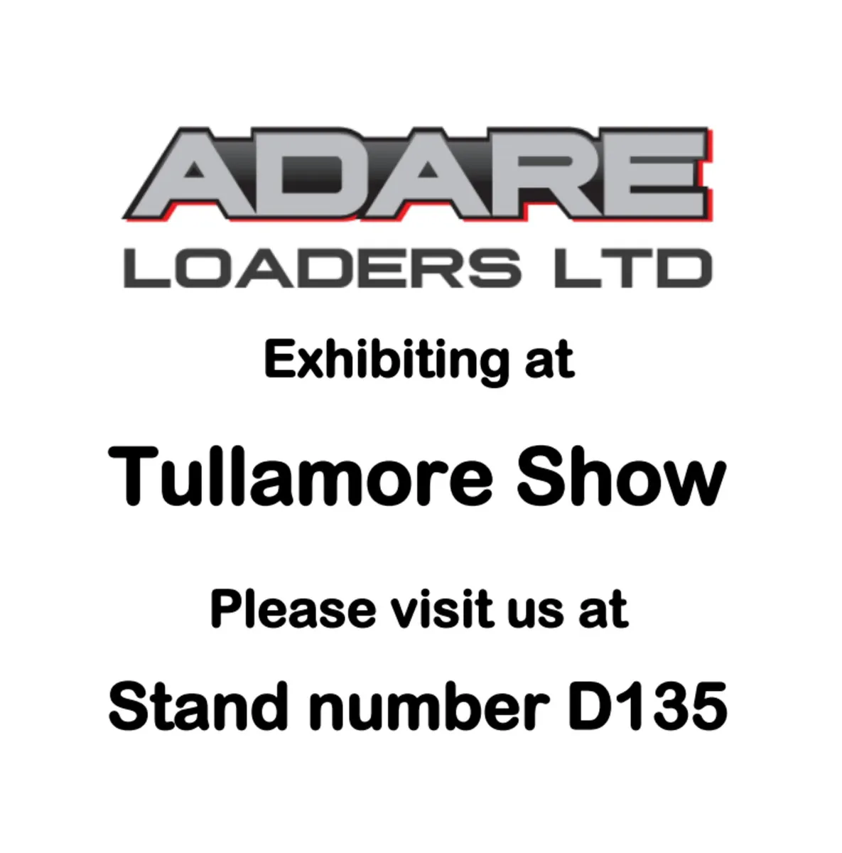 Adare Loaders Ltd at Tullamore Show - Image 1