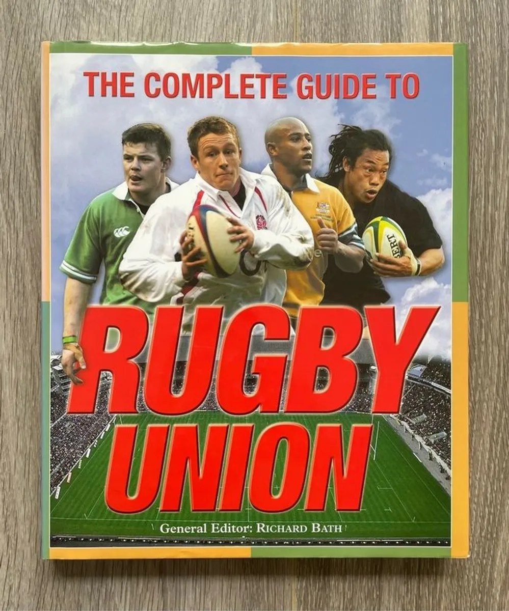 The Complete Guide to Rugby Union Book - Image 1