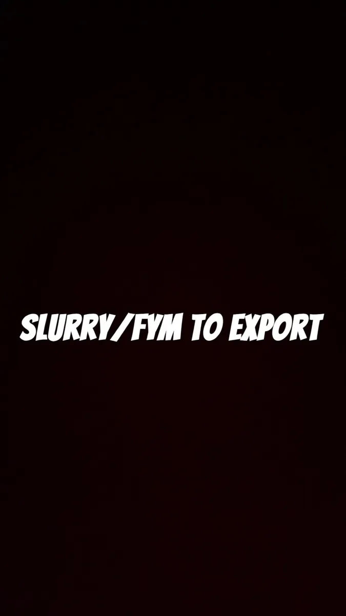 Slurry and FYM for Export