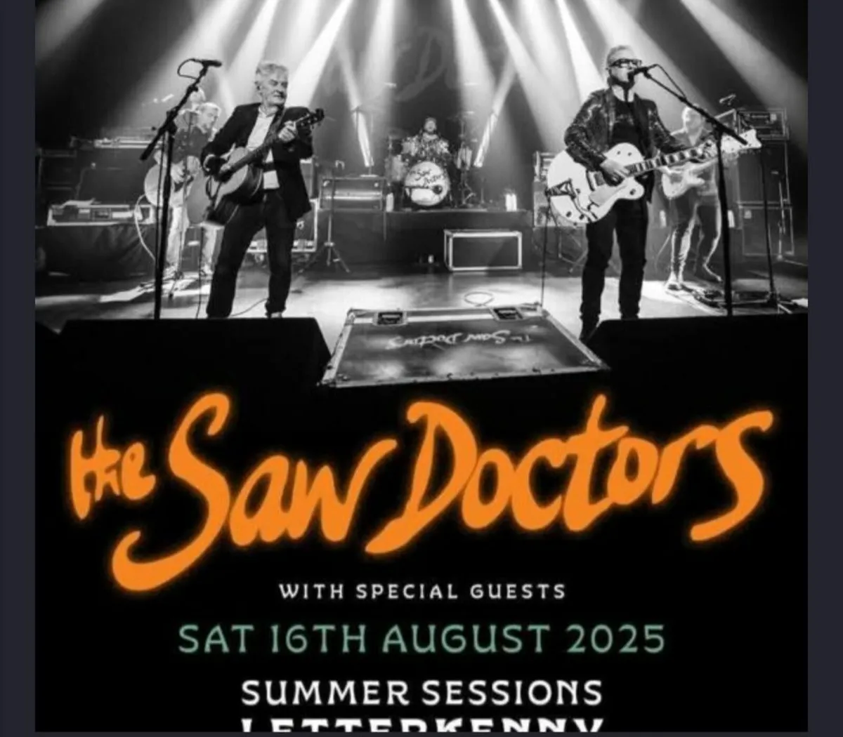 Summer Sessions - Letterkenny - The Saw Doctors