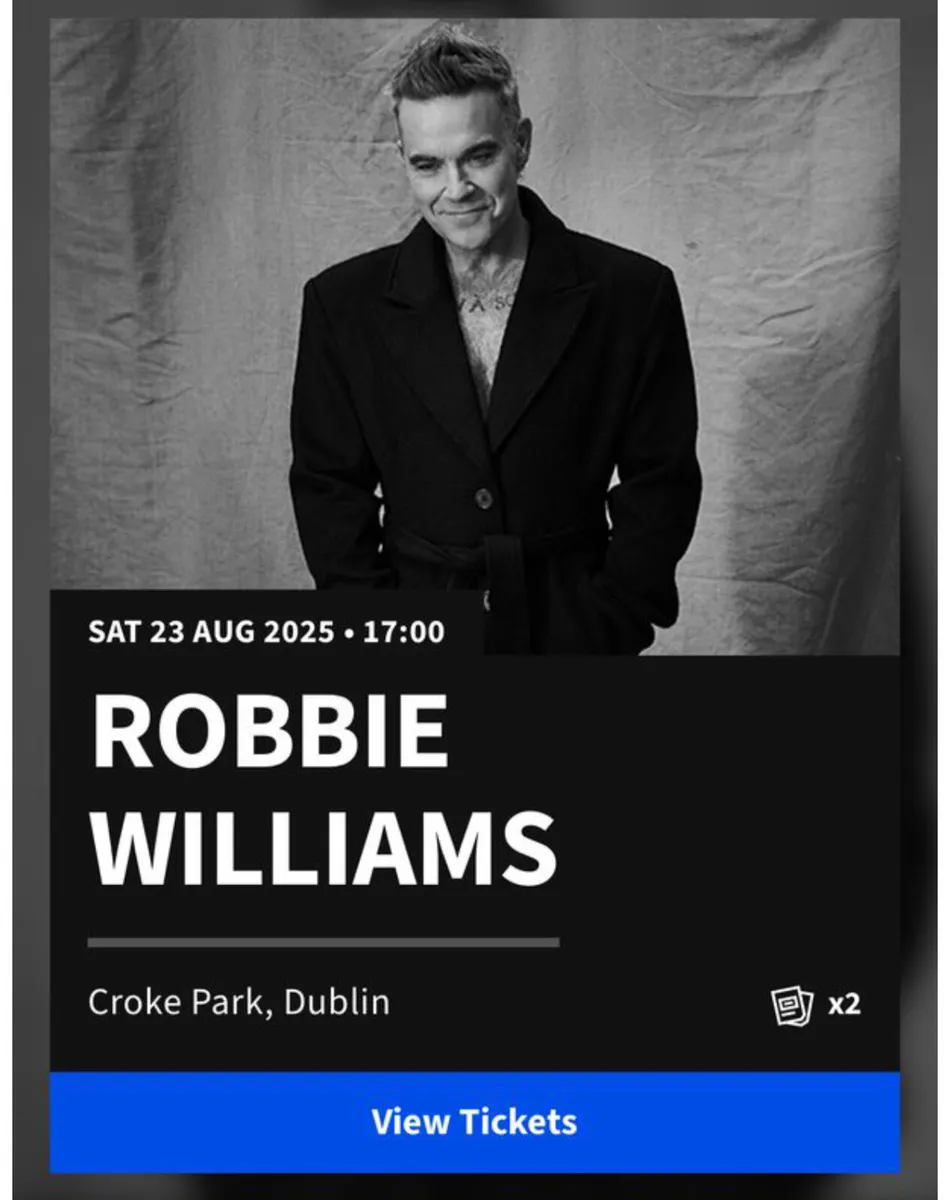 2 x Robbie Williams Concert Tickets - Image 1