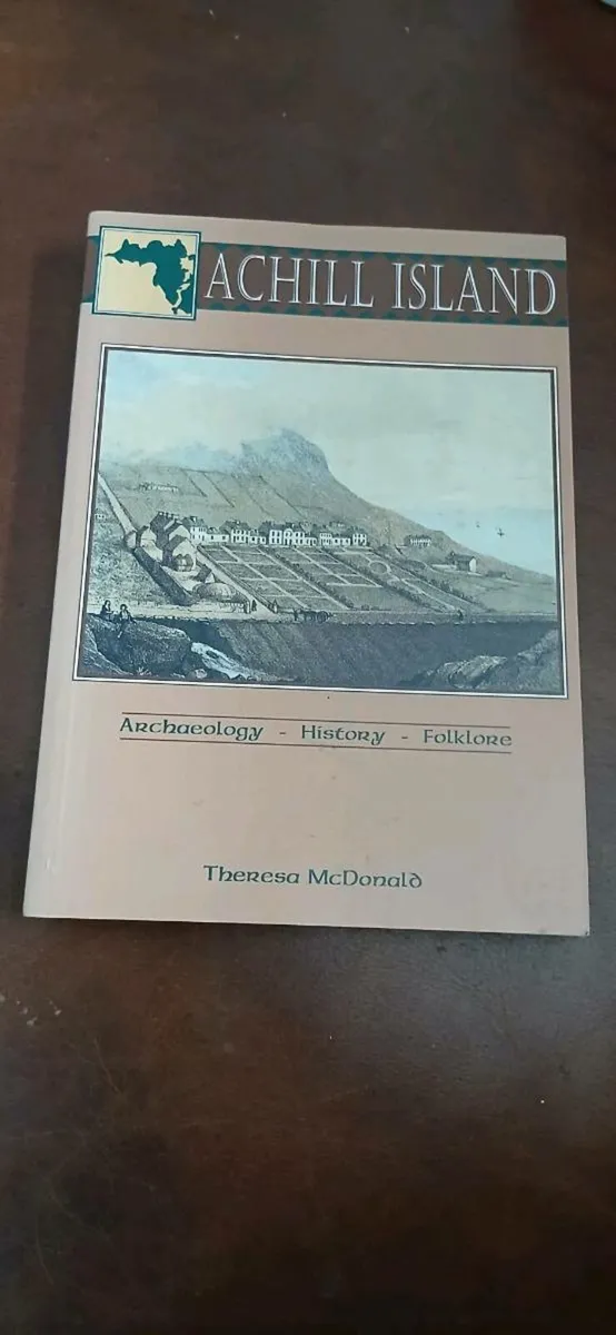 ACHILL ISLAND: Archaeoloy History, Folklore - Image 1