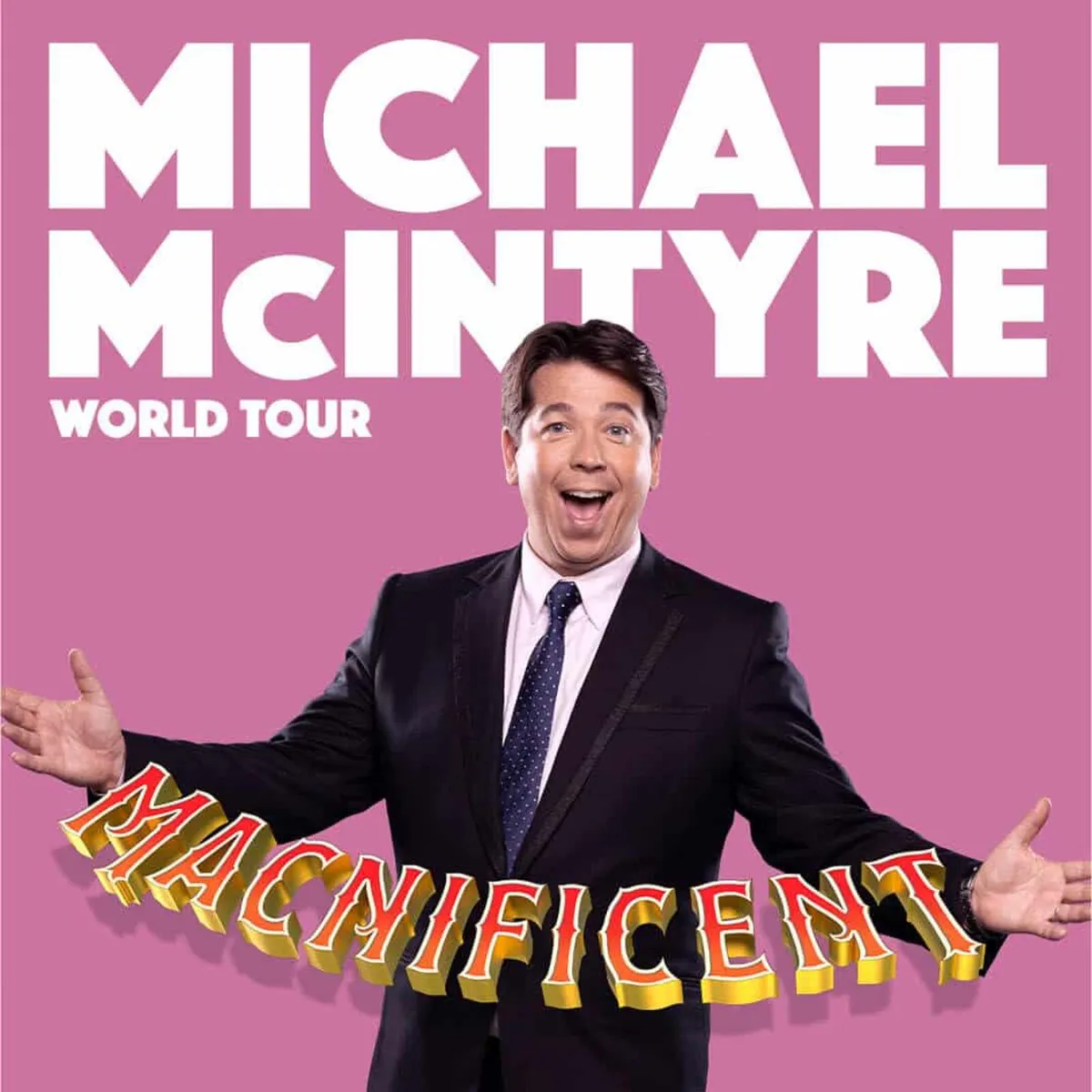 3x Michael McIntyre Tickets - Image 2