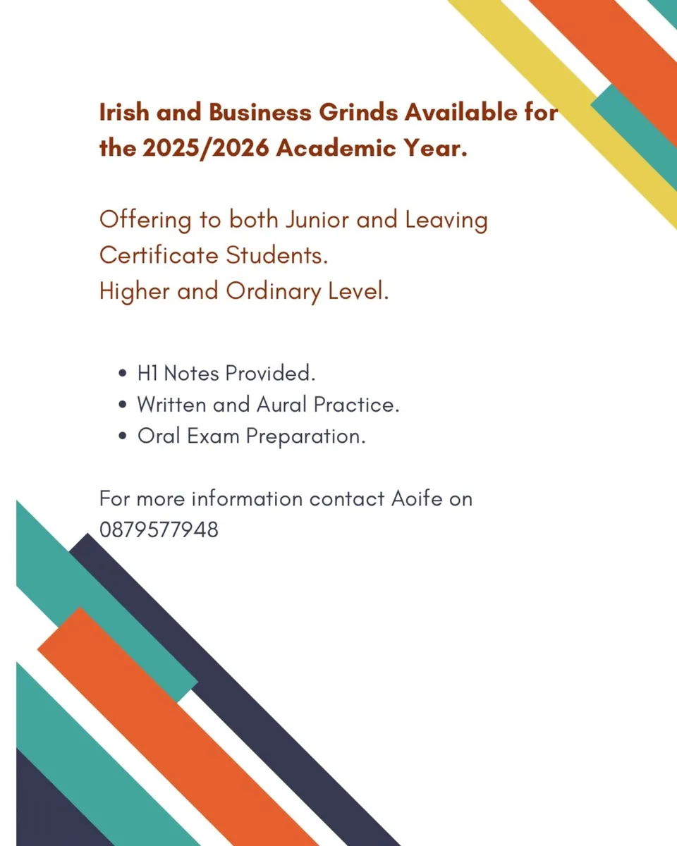 Business and Irish Grinds Available