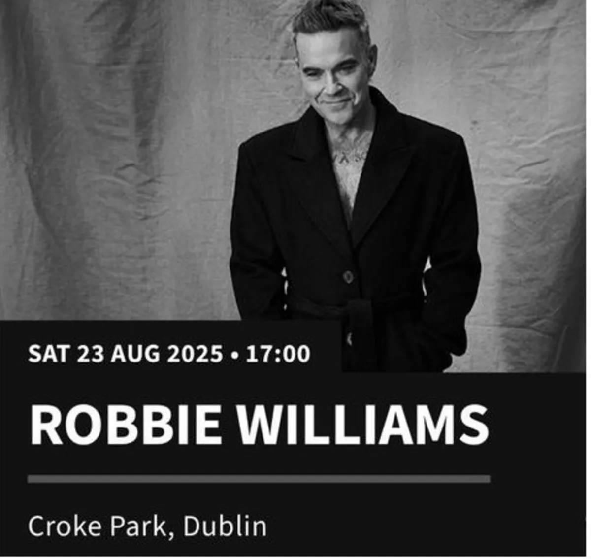 Robbie Williams Croke Park Tickets X 2