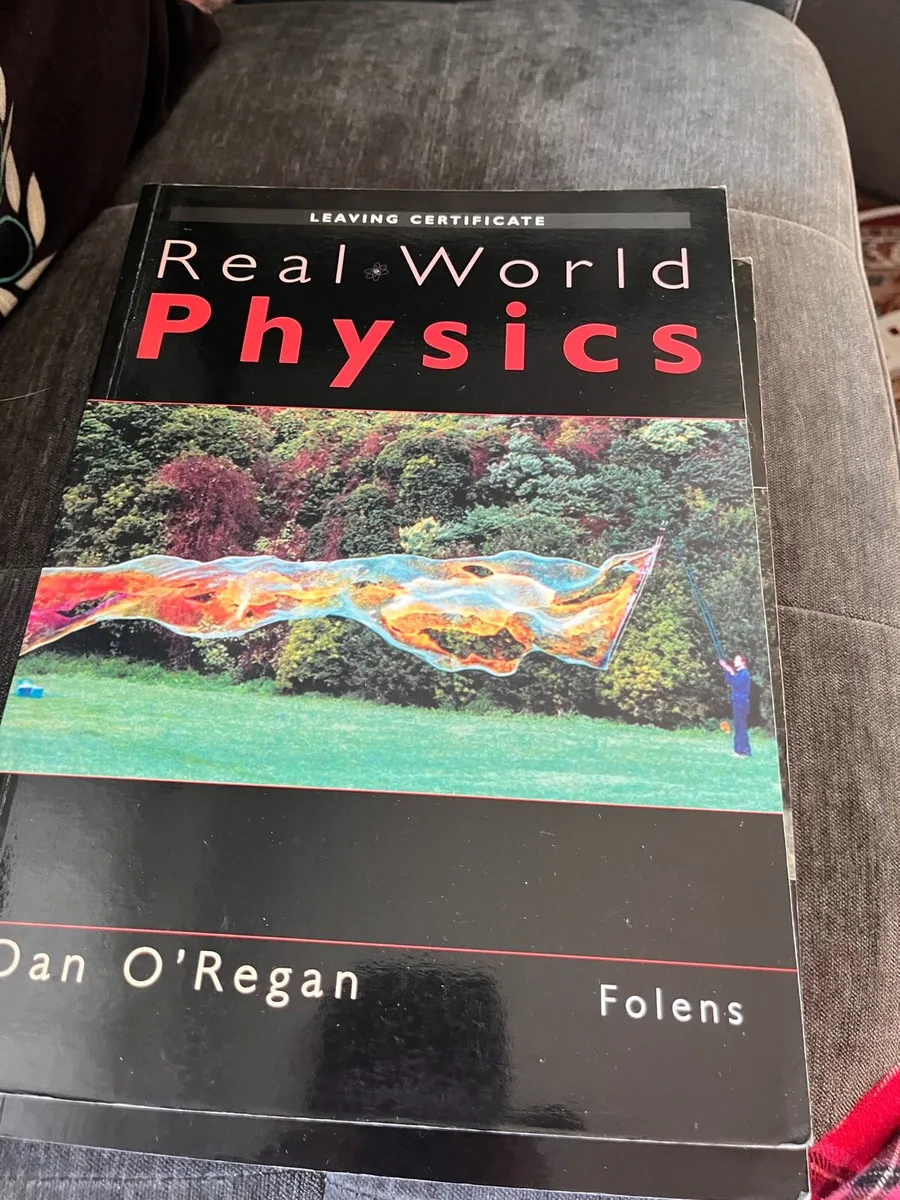 Leaving Cert Real World Physics - Image 2