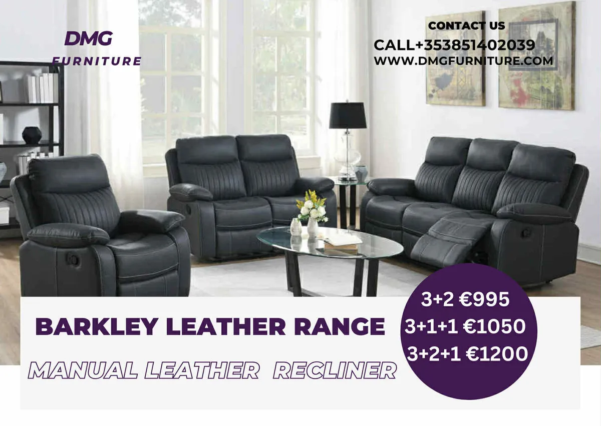 New Barkley Leather Recliner Sofa Range - Image 1