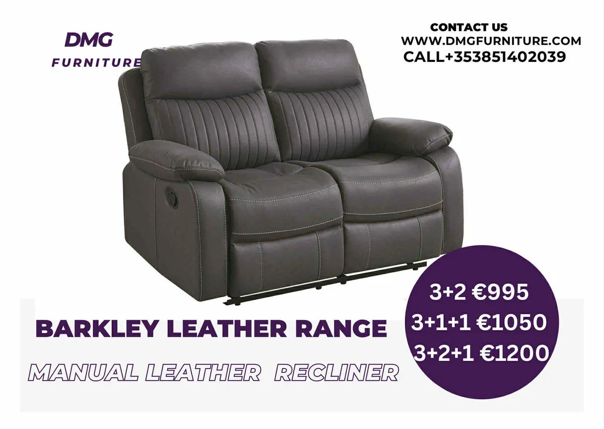 New Barkley Leather Recliner Sofa Range - Image 4