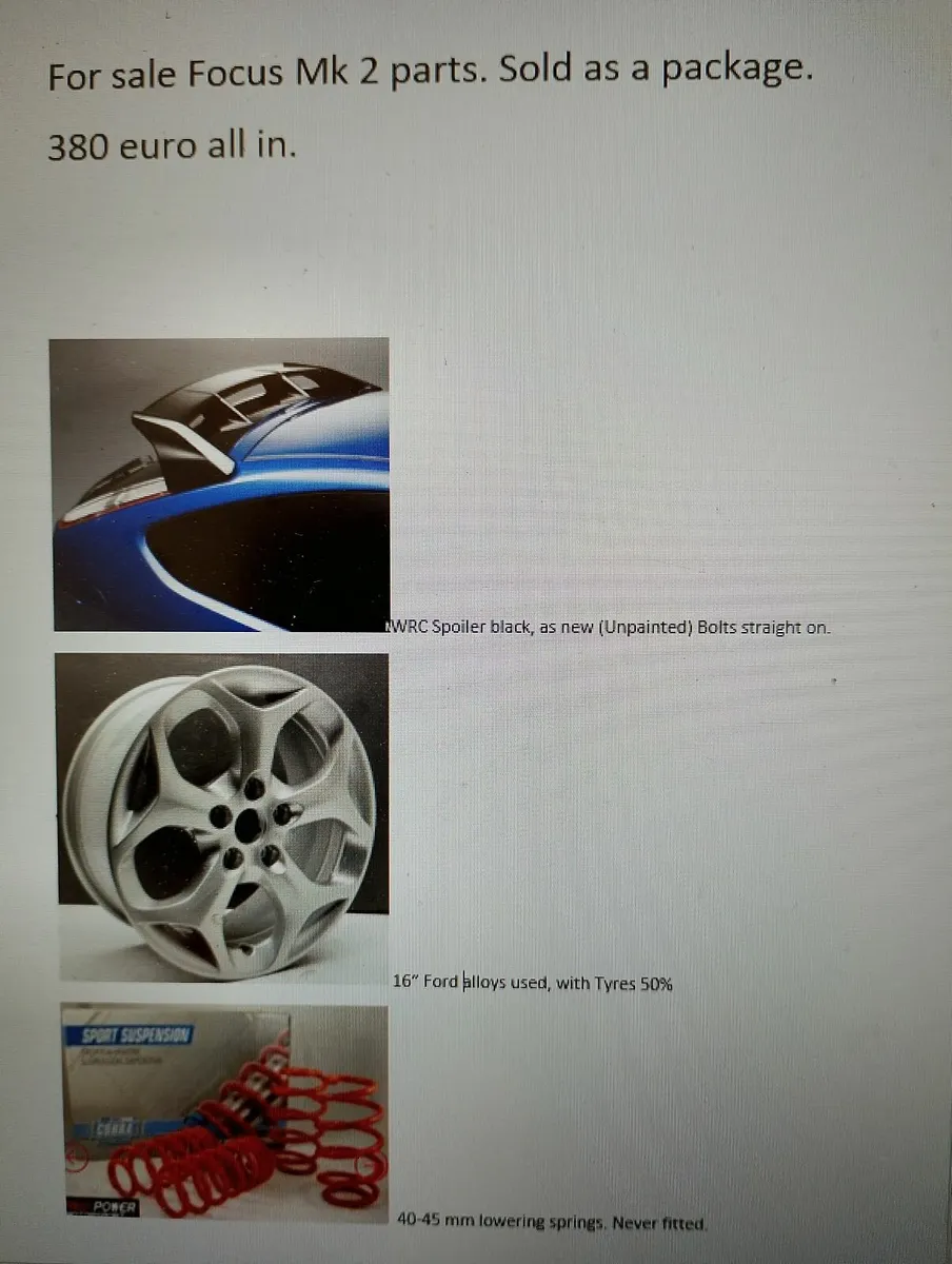 Spoiler, Alloy wheels, lowering springs. Focus mk2 - Image 1