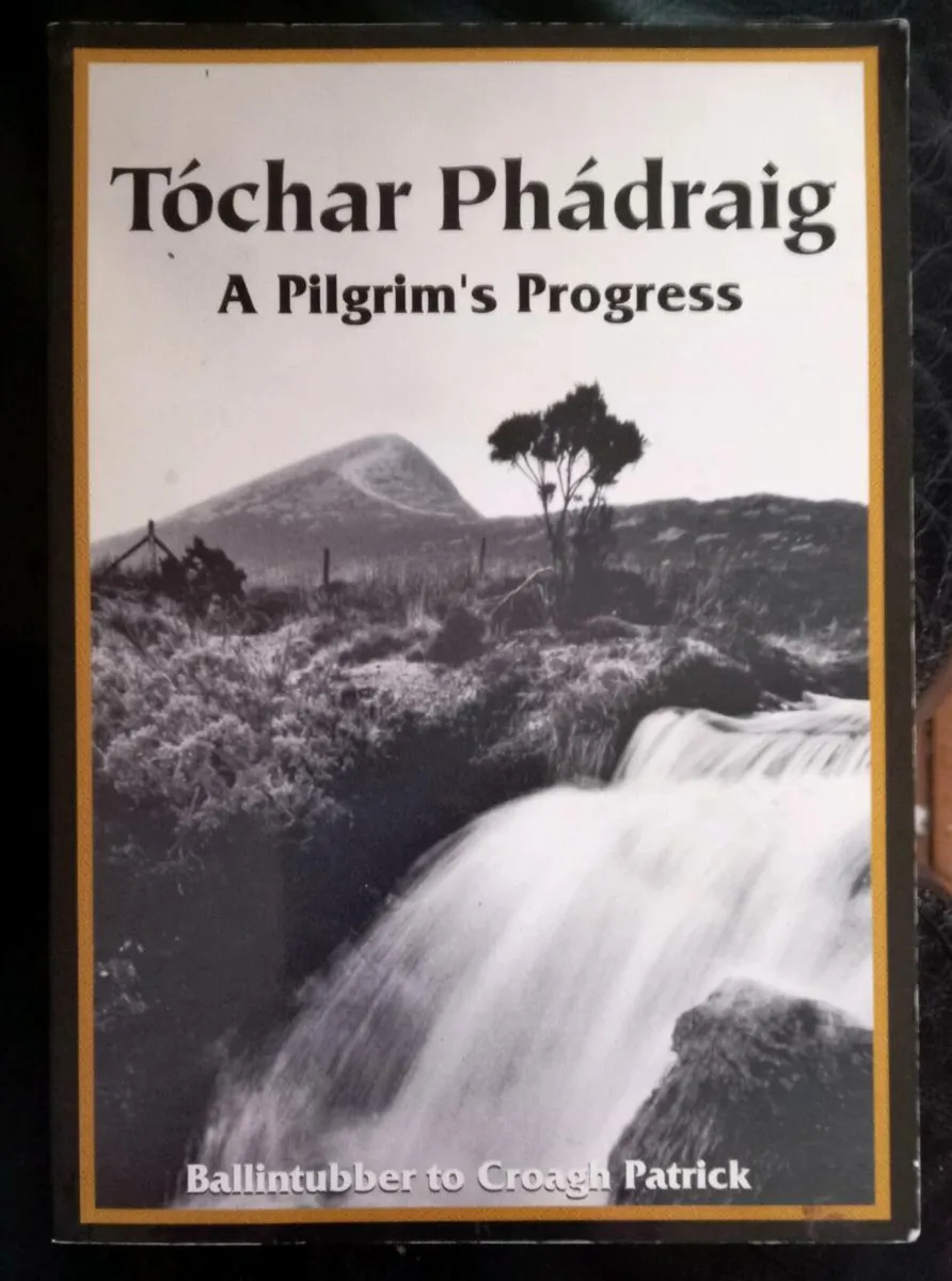 Tochar Phadraig A Pilgrims Progress Book