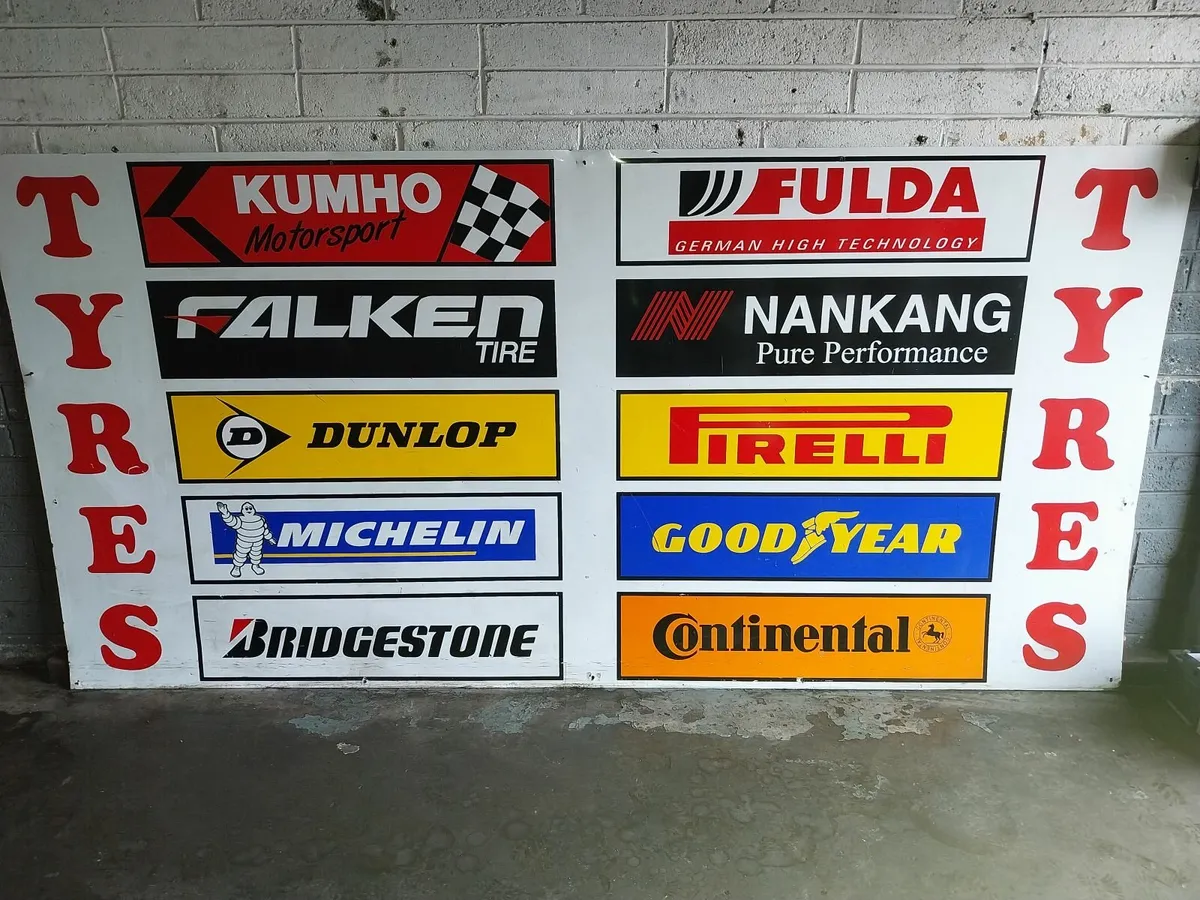 10ft x 5ft tyre sign - Image 1
