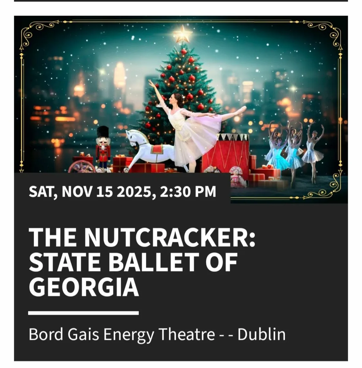 Tickets x3 Nutcracker