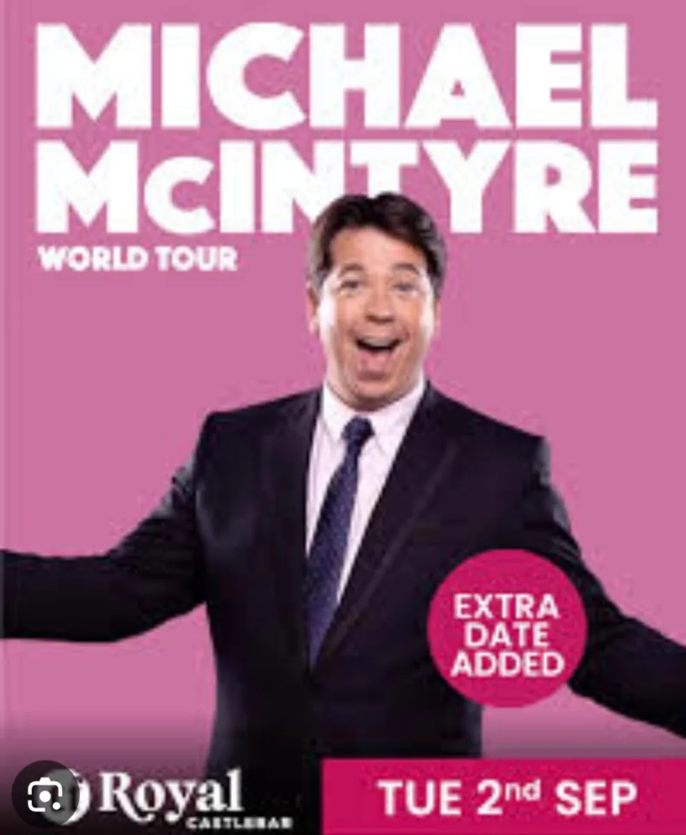 Michael McIntyre Tickets x 2