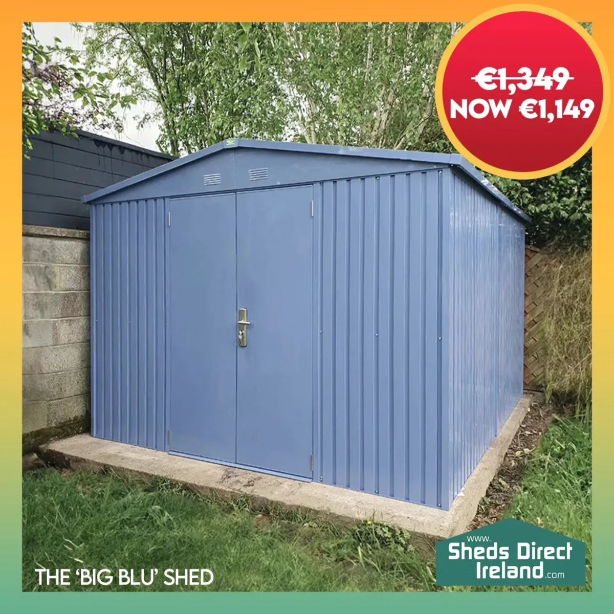 The Big Blu Premium Steel Shed - Image 1