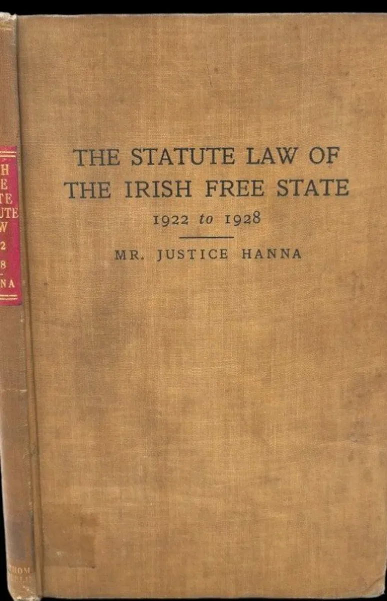 The Statute Law of The Irish Free State: 1922-1928 - Image 3