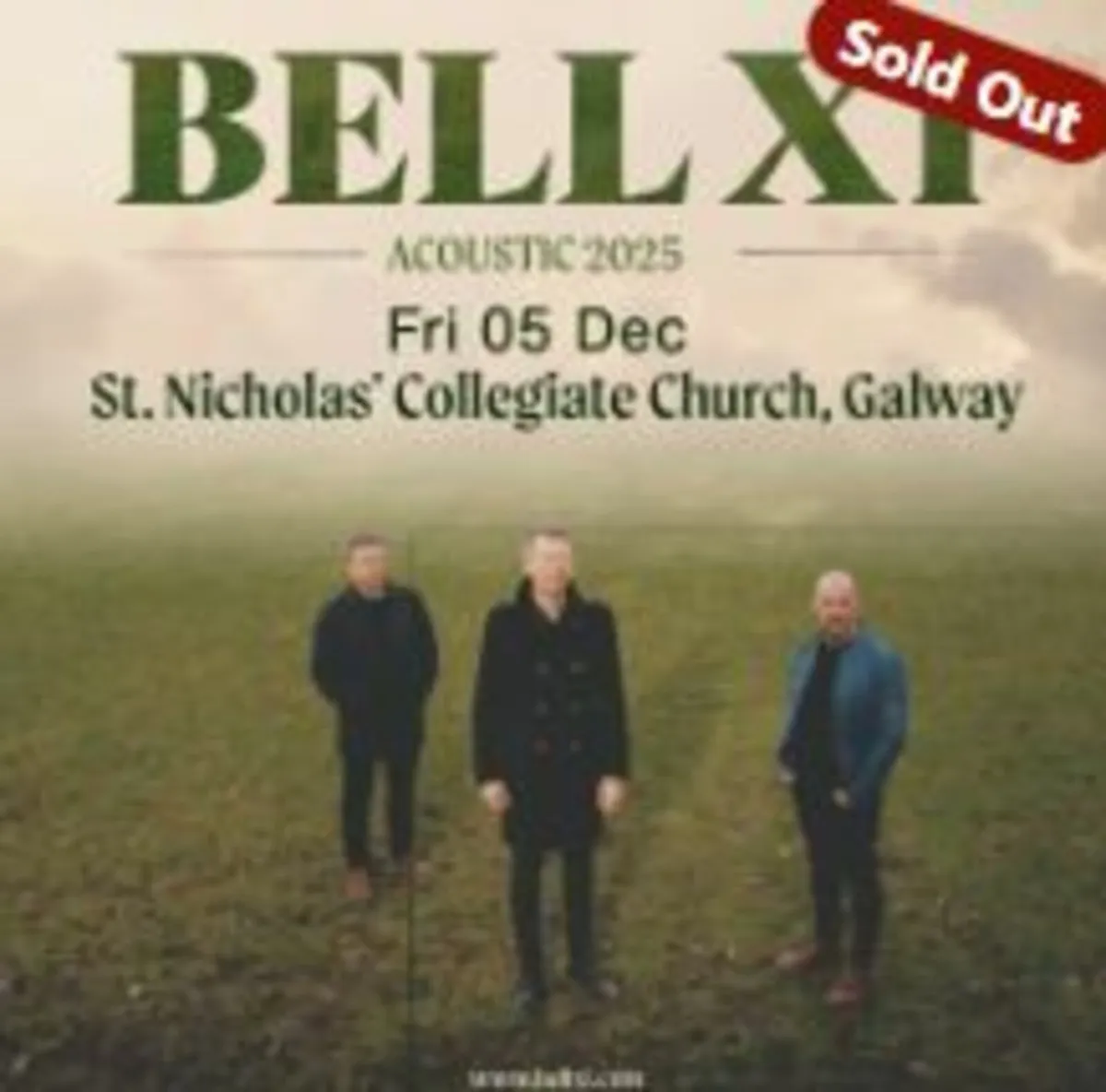 Wanted! Tickets BellX1 in Galway December