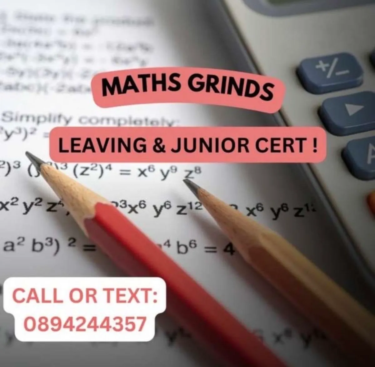 Maths Grinds (All Levels) !!!