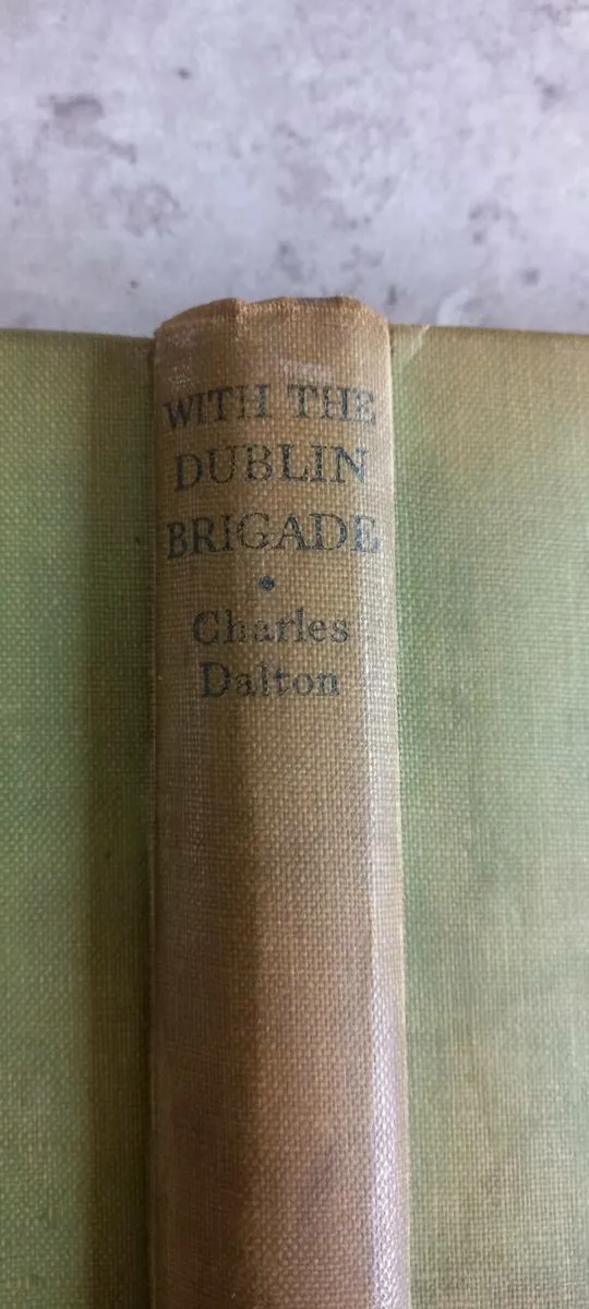 With The Dublin Brigade by Charles Dalton - Image 1