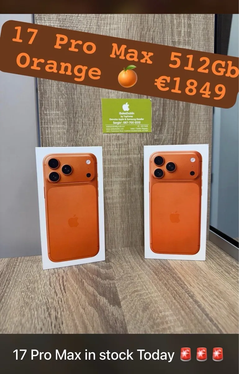 17 Pro Max ORANGE 512Gb Available Today! Shop D15 - Image 1