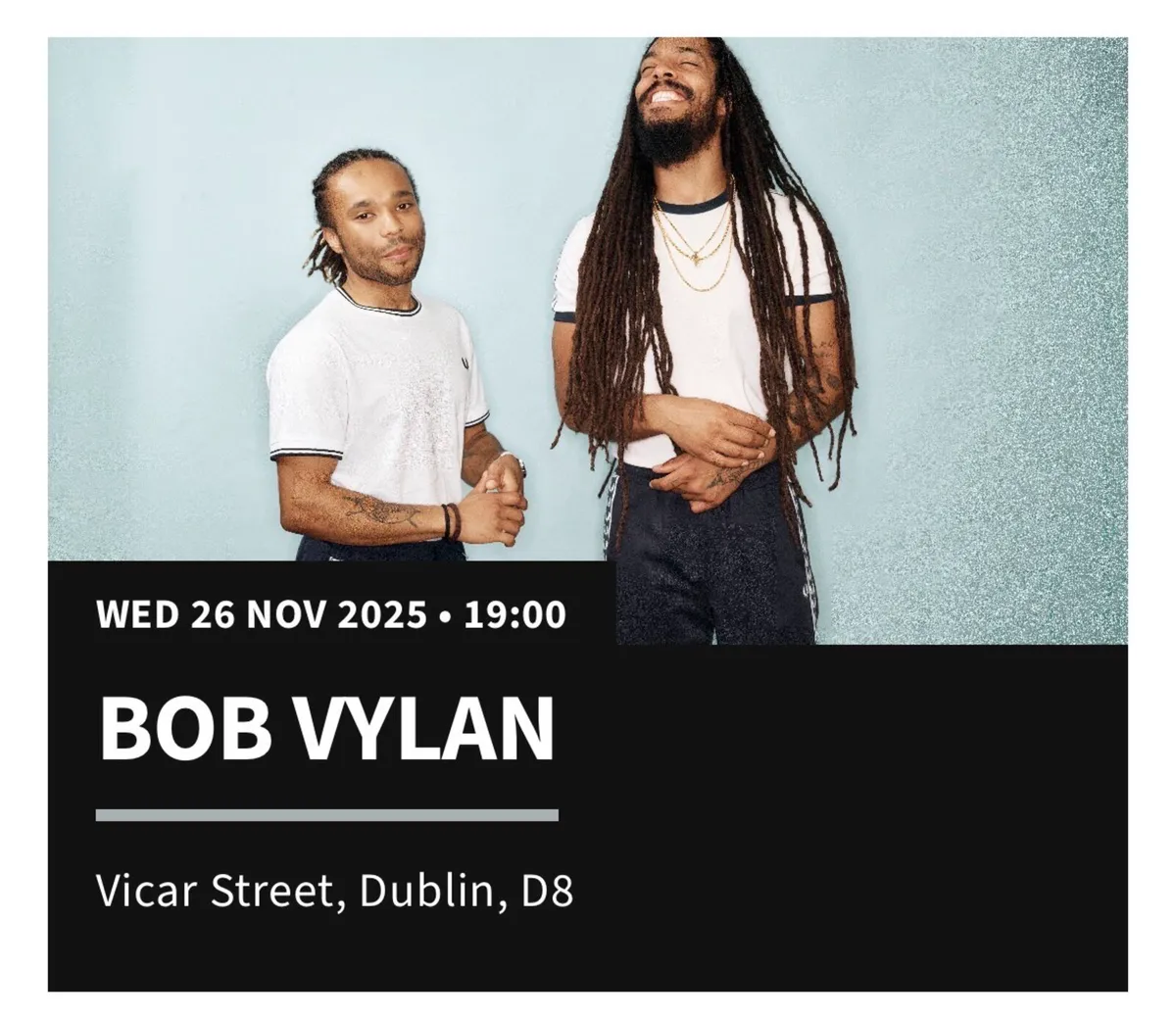 Bob Vylan x 2 Standing Dublin