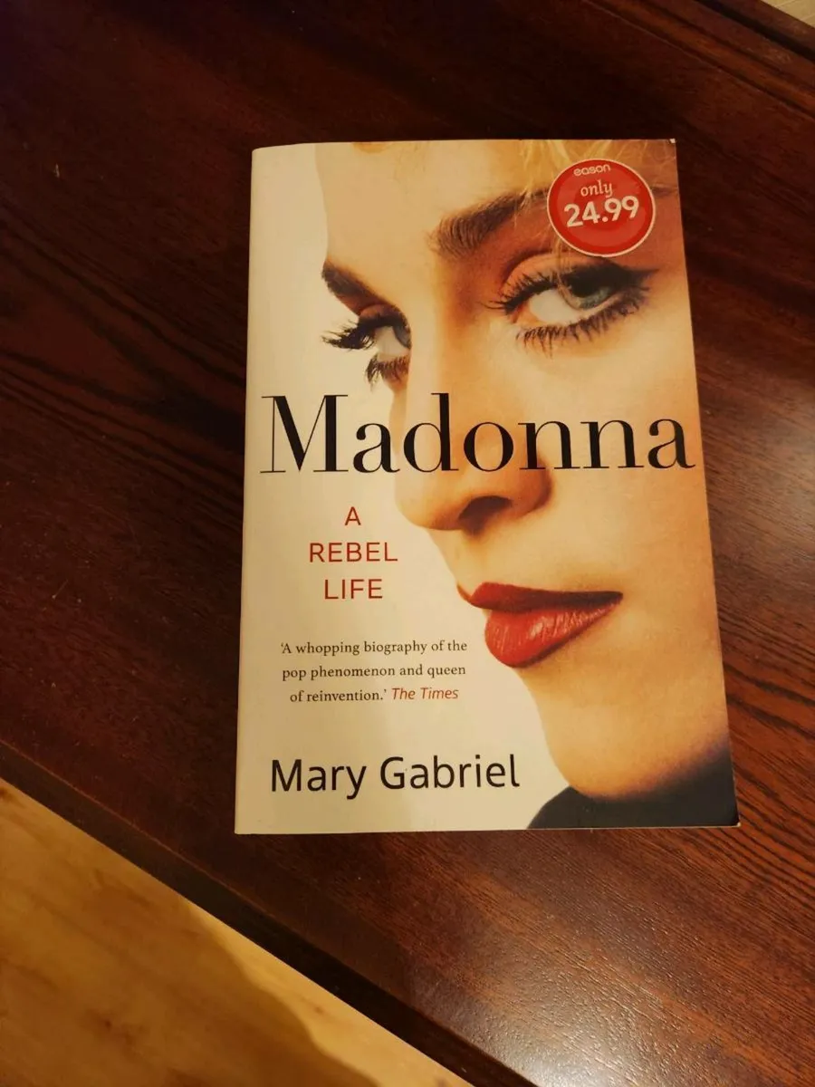Madonna: A Rebel Life by Mary Gabriel - Image 1